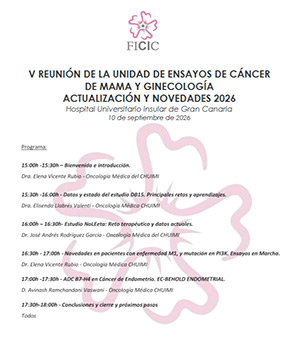 Programa de la V Reuni&oacute;n de la Unidad de Ensayos de C&aacute;ncer de Mama y Ginecolog&iacute;a, dedicada a la actualizaci&oacute;n y novedades de 2026 en investigaci&oacute;n cl&iacute;nica oncol&oacute;gica, celebrada en el Hospital Universitario Insular de Gran Canaria.